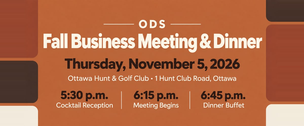 Event banner: ODS 2026 Fall Business Meeting & Dinner, Thursday, November 5, 2026, Ottawa Hunt & Golf Club